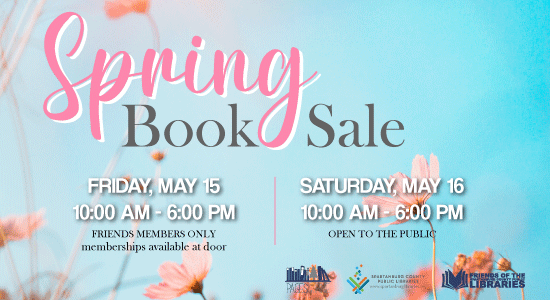 Spring Book Sale. Friday, May 15 10am-6pm for Friends members only. Memberships available at the door. Saturday, May 16 10am -6pm. Open to the public. 