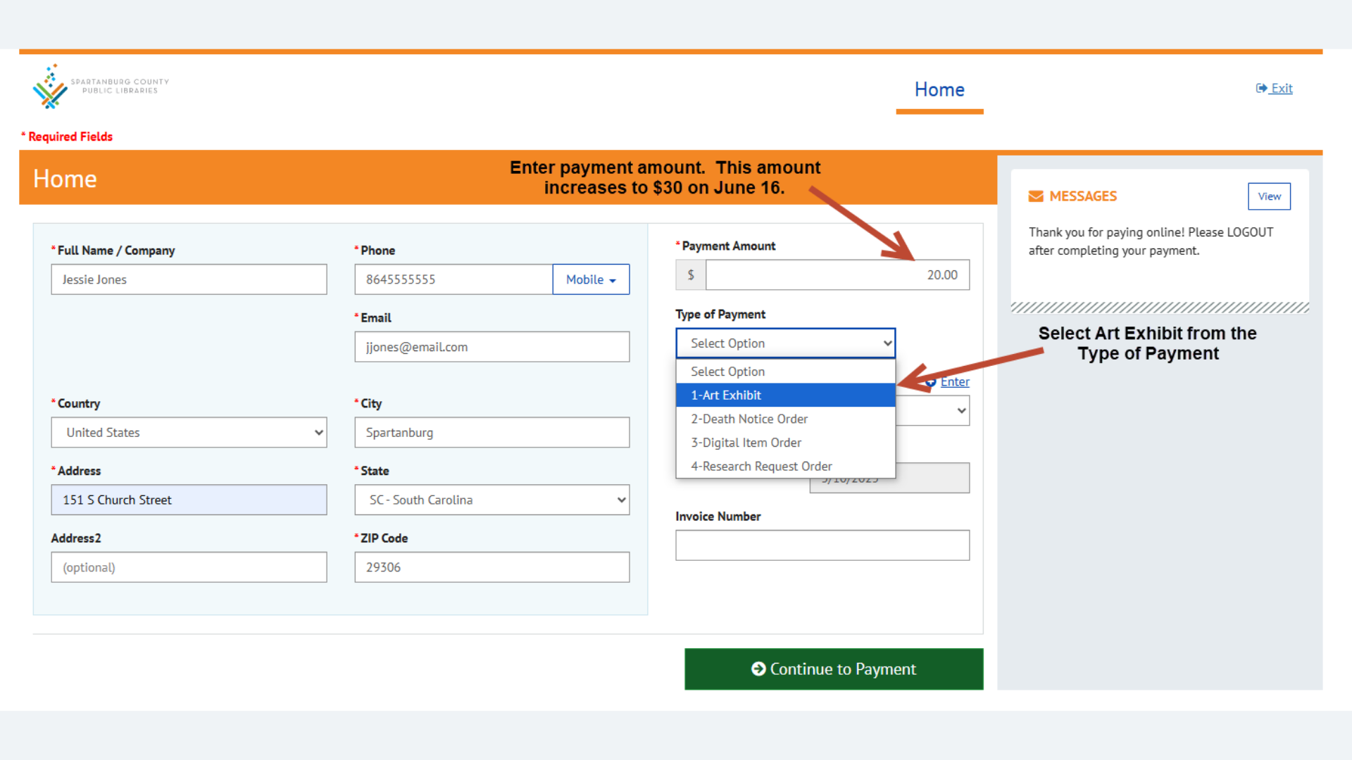 Enter payment amount. Select art exhibit under type of payment.